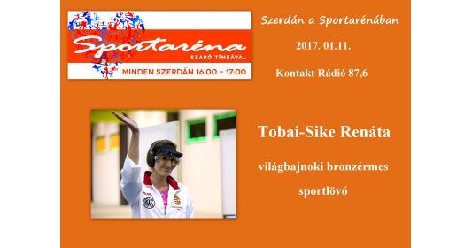 Tobai-Sike Renáta a Sportarénában